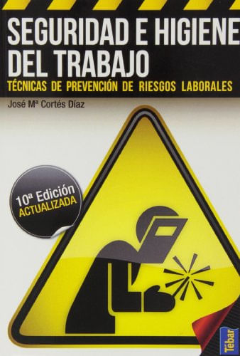 Seguridad E Higiene Del Trabajo