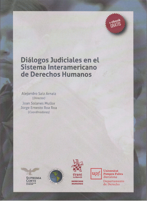 Diálogos Judiciales En El Sistema Interamericano De Derechos Humanos