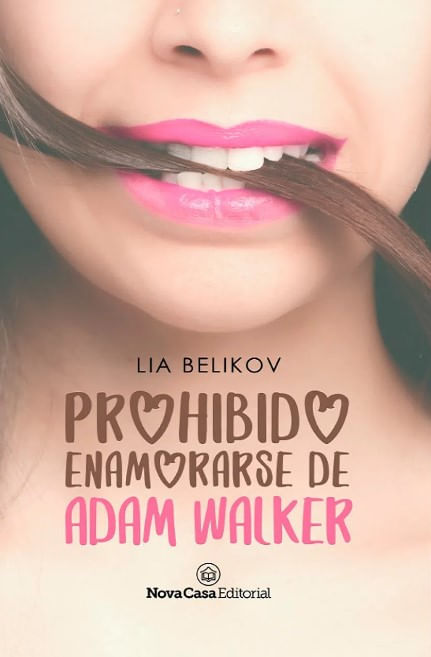 Prohibido Enamorarse De Adam Walker