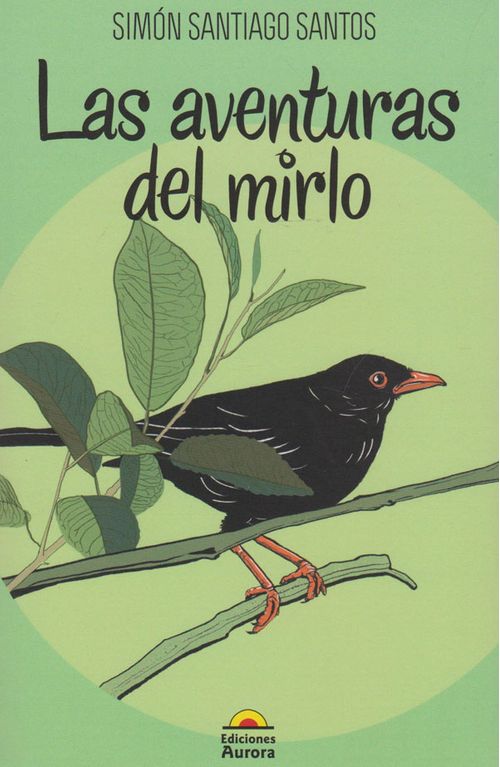 Las Aventuras De Mirlo