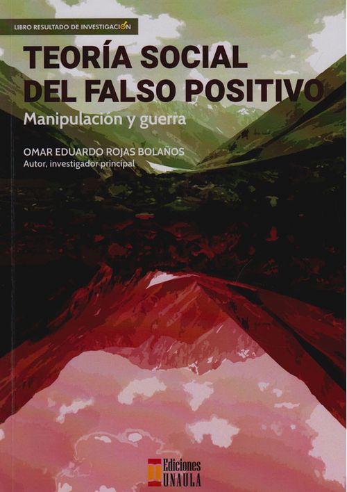 Teoría Social Del Falso Positivo