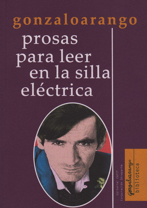 prosas-para-leer-en-la-silla-electrica-9789587206586-ueaf