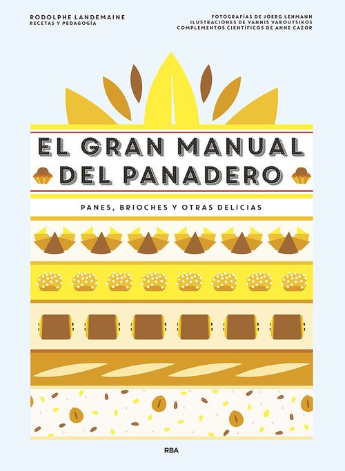 El Gran Manual Del Panadero