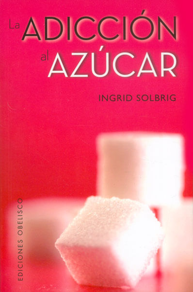 La adicción al azúcar