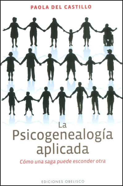 La psicogenealogía aplicada Cómo una saga puede esconder otra