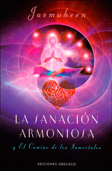 La sanación armoniosa y el camino de los inmortales