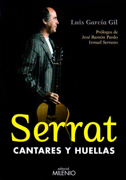 Serrat Cantares y huellas