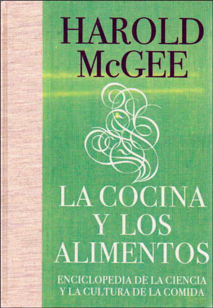 La cocina y los alimentos Enciclopedia de la ciencia y la cultura de la comida