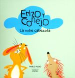 erizo-y-conejo-la-nube-9788494597183-ased