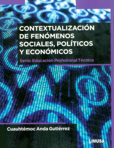 Contextualización de fenómenos sociales políticos y económicos