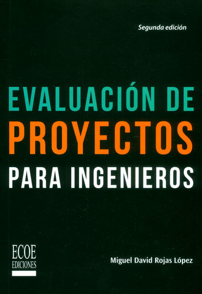 Evaluación de proyectos para ingenieros