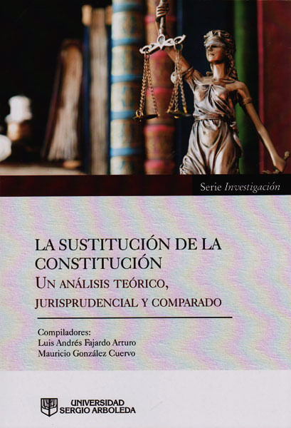 la-sustitucion-de-la-constitucion-9789588866697-arbo