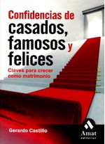 confidencias-de-casados-famosos-y-felices-9788497352659-edga