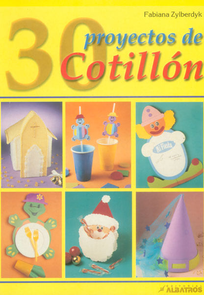 30 Proyectos de cotillón
