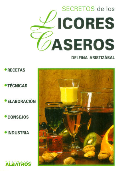 Secretos de los licores caseros