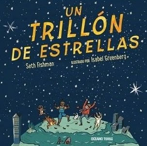 Un Trillón De Estrellas
