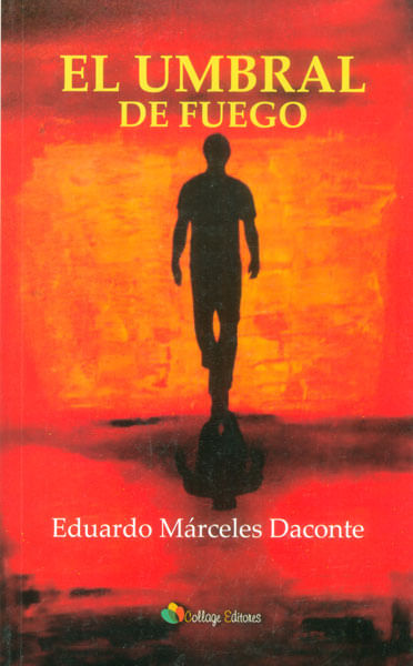 El umbral de fuego