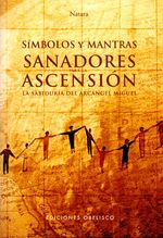 simbolos-y-mantras-sanadoras-para-la-ascension-9788497774406-edga