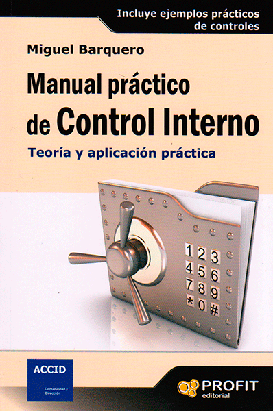 Manual práctico de control interno Teoría y aplicación práctica