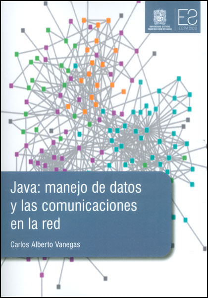 Java manejo de datos y las comunicaciones en la red