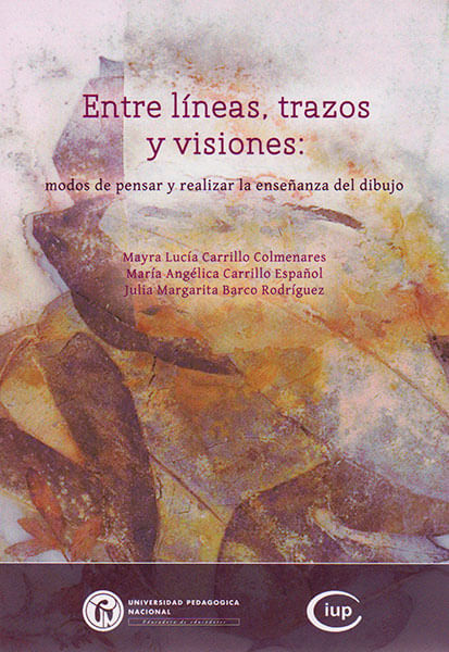Entre líneas trazos y visiones modos de pensar y realizar la enseñanza del dibujo 12