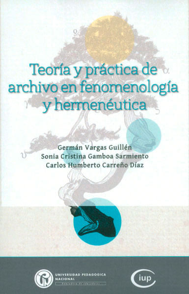 Teoría y práctica de archivo en fenomenología y hermenéutica