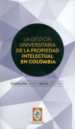 la-gestion-universitaria-de-la-propiedad-9789588422978-usbc