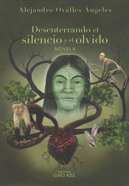 Desenterrando el silencio y el olvido