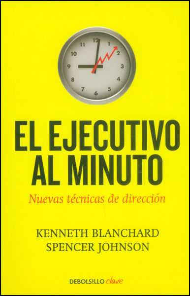 El ejecutivo al minuto Nuevas técnicas de dirección