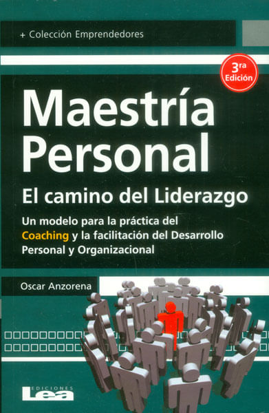 Maestría personal El camino del liderazgo
