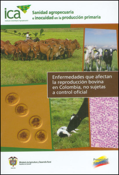 Enfermedades que afectan la reproducción bovina en Colombia no sujetas a control oficial