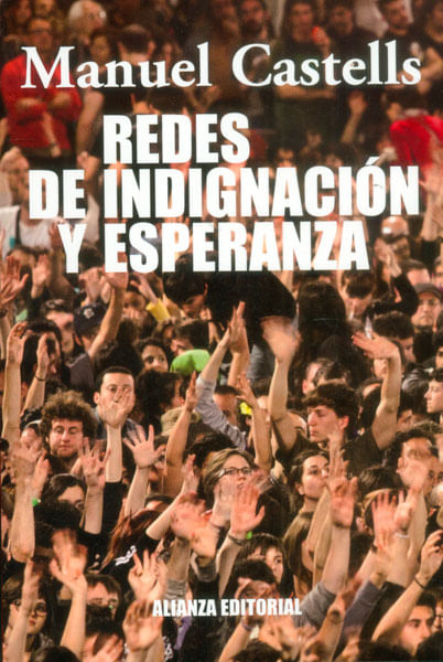 Redes de indignación y esperanza
