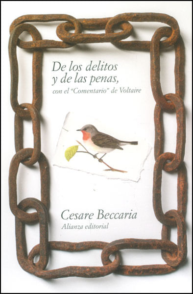 De los delitos y de las penas con el Comentario de Voltaire