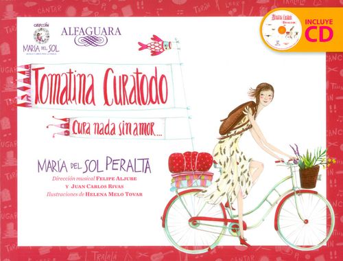 Tomatina curatodo Cura nada sin amor Incluye CD