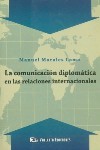 Comunicación diplomática en las relaciones internacionales