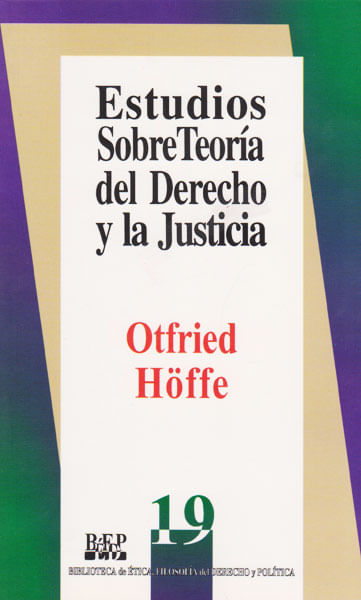 Estudios sobre teoría del derecho y la justicia