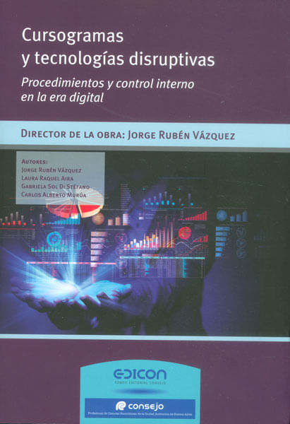 Cursogramas y tecnologías disruptivas Procedimientos y control interno en la era digital
