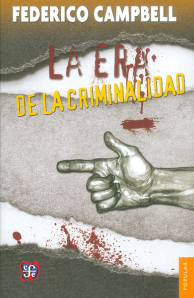 La era de la criminalidad