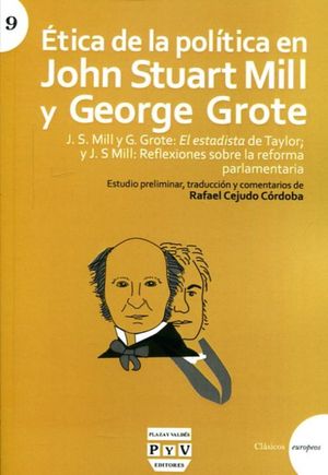 Ética De La Política En John Stuart Mill Y George Grote