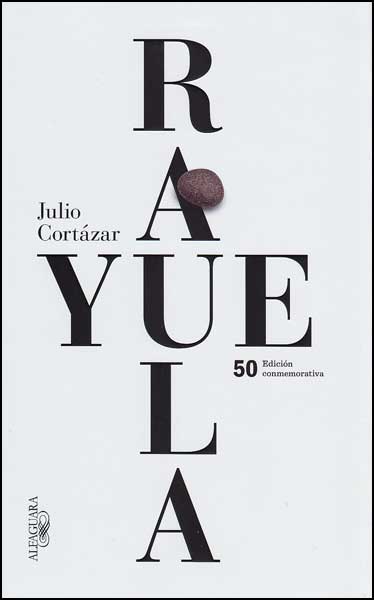 Rayuela Edición conmemorativa 50 años