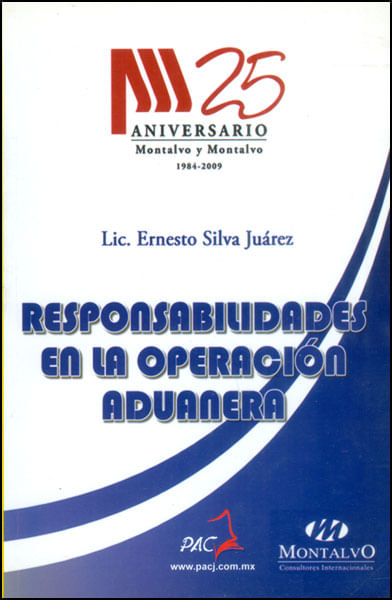 Responsabilidades en la operación aduanera