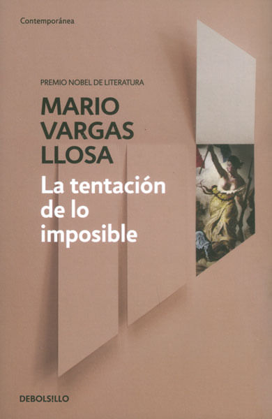 La tentación de lo imposible Edición de Bolsillo