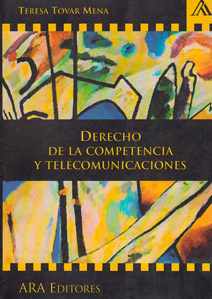 Derecho de la competencia y telecomunicaciones