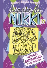 Diario De Nikki 11 Mejores Enemigas Para Siempre