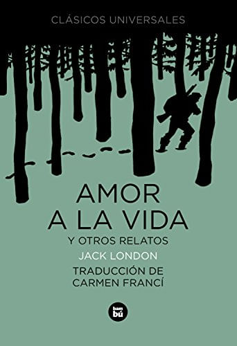 Amor A La Vida Y Otros Relatos