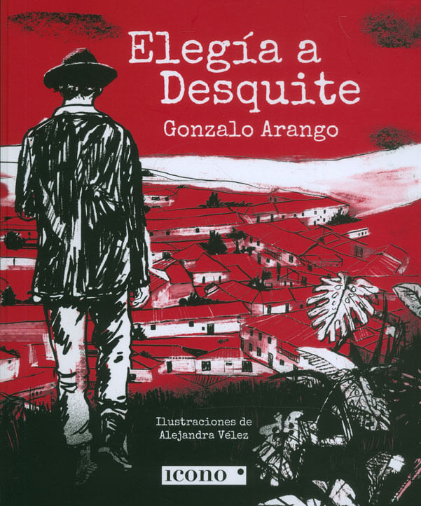 Elegía A Desquite Libro | Gonzalo Arango | Alejandra Vélez | Domicilio  Express - Libreria de la U