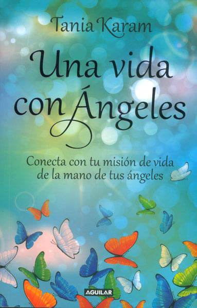 Una vida con Ángeles