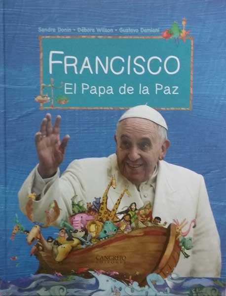 Francisco El Papa de la Paz