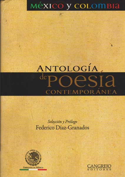 Antología de poesía contemporánea México y Colombia
