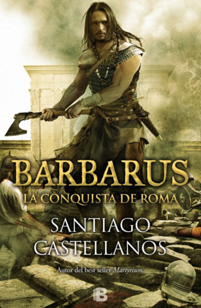 Barbarus la conquista de roma